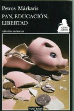 Pan, educación, libertad