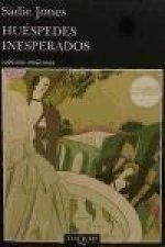 Huéspedes inesperados