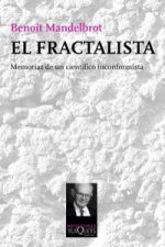 El fractalista: Memorias de un científico inconformista