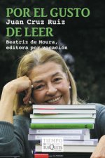Por el gusto de leer: Beatriz de Moura, editora por vocación