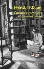 Cuentos y cuentistas : el canon del cuento