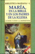 Maria, En La Biblia y En Los Padres de La Iglesia