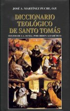 Diccionario Teologico de Santo Tomas: Textos de La 