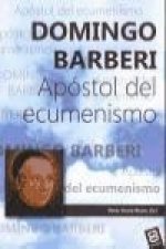 Domingo Barberi : apóstol del ecumenismo