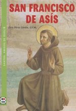 SAN FRANCISCO DE ASIS (6) SANTOS CRISTIANOS EJEMPLARES