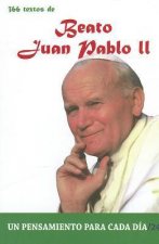 Beato Juan Pablo II: 366 Textos. Un Pensamiento Para Cada Dia.