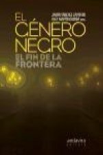 El género negro : el fin de la frontera