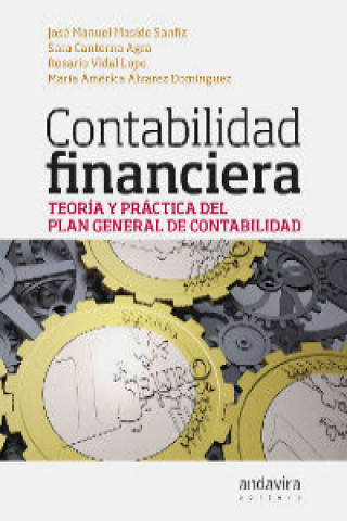 Contabilidad financiera : teoría y práctica del Plan General de Contabilidad