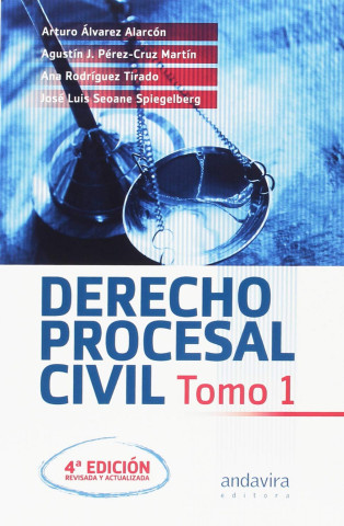 Derecho Procesal Civil. Tomo I
