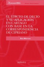 El edicto de Decio y su aplicación en Cartago con base en la correspondencia de Cipriano