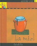 La miel