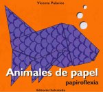 Animales de papel, papiroflexia