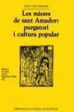 Les mises de Sant Amador : purgatori i cultura popular