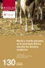 Mesta y mundo pecuario en la Península Ibérica durante los tiempos modernos