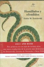 Humillados y ofendidos : novela en cuatro partes y un epílogo