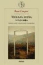 Tierras, leyes, historia : estudios sobre la gran obra de la propiedad