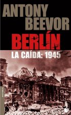 Berlín : la caída, 1945