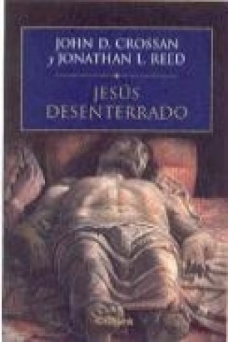 Jesús desenterrado