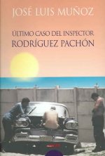 El último caso del inspector Rodríguez Pachón