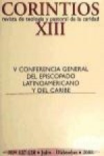 V Conferencia General del Episcopado Latinoamericano y del Caribe : celebrada del 13 al 31 de mayo de 2007 en Aparecida, Brasil