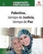 Palestina : tiempo de justicia, tiempo de paz