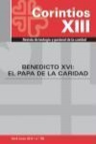 Benedicto XVI : el Papa de la caridad