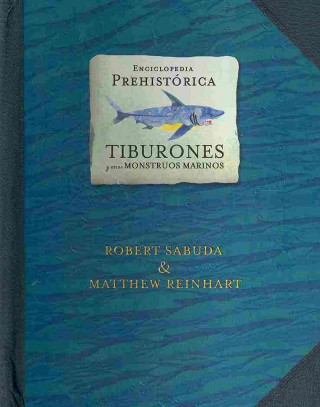 Enciclopedia prehistórica - Tiburones