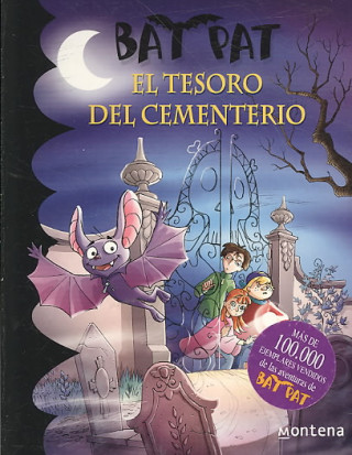 Bat Pat 1. El tesoro del cementerio