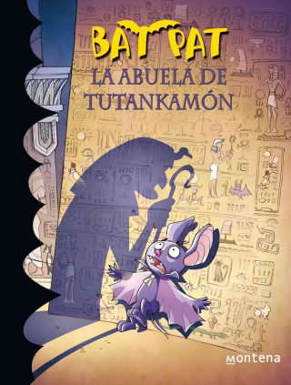 Bat Pat 3. La abuela de Tutankamon
