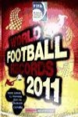 FIFA World Football Records 2011