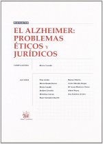 El Alzheimer: problemas éticos y jurídicos