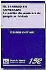 El trabajo en contratas : la noción de 