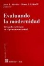 Evaluando la modernidad