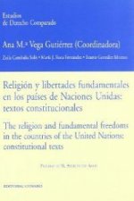 Religión y libertades fundamentales en los países de Naciones Unidas : textos constitucionales