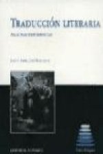 Traducción literaria : algunas experiencias