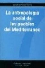 La antropología social de los pueblos del Mediterráneo