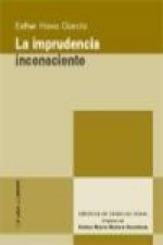 la imprudencia inconsciente