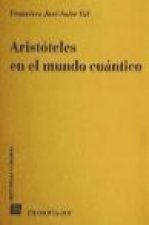 Aristóteles en el mundo cuántico