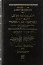 Comentario al texto refundido de la Ley de Regulación de los planes y fondos de pensiones