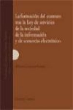 La formación del contrato tras la Ley de servicios de la sociedad de la información y de comercio electrónico