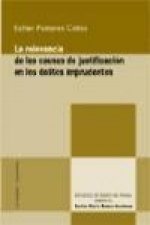 La relevancia de las causas de justificación en los delitos imprudentes