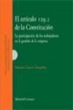 El artículo 129.2 de la Constitución : la participación de los trabajadores en la gestión de la empresa