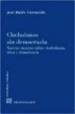 Ciudadanos sin democracia