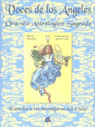 Voces de los Angeles: Oraculo Astrologico Sagrado