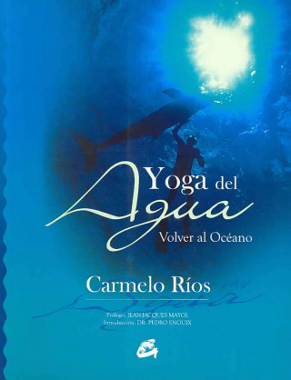 Yoga del agua : volver al océano