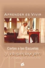 Aprender es vivir : cartas a las escuelas
