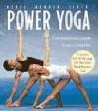 Powe Yoga : el entrenamiento más completo de fuerza y flexibilidad