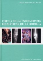 Cirugía de las enfermedades reumáticas de la rodilla