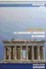 Nuevas tendencias en la identificación y conservación del patrimonio