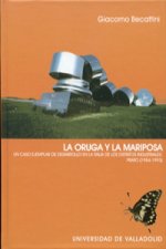 La oruga y la mariposa : un caso ejemplar de desarrollo en la Italia de los distritos industriales, Prato (1954-1993)